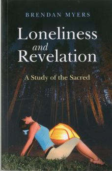 Paperback Loneliness and Revelation: A Study of the Sacred Book