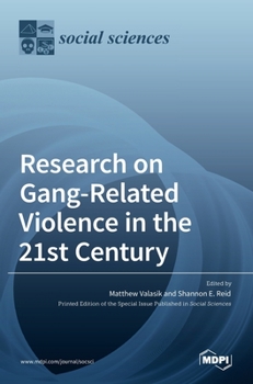 Hardcover Research on Gang-Related Violence in the 21st Century Book