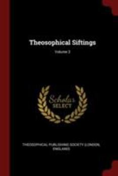 Paperback Theosophical Siftings; Volume 3 Book