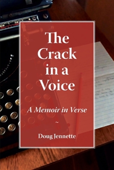 Paperback The Crack in a Voice: A Memoir in Verse Book