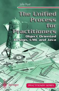 Paperback The Unified Process for Practitioners: Object-Oriented Design, UML and Java Book