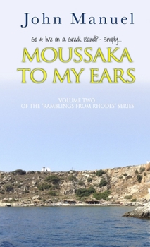 Paperback Moussaka to My Ears Book