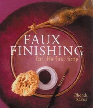 Paperback Faux Finishing for the First Time Book