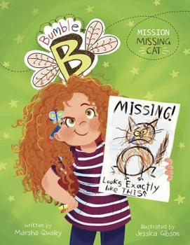 Mission Lost Cat - Book  of the Bumble B.