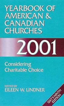 Paperback Yearbook of American and Canadian Churches 2001: Considering Charitable Choices Book