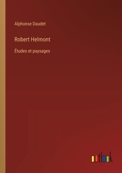 Paperback Robert Helmont: Études et paysages [French] Book