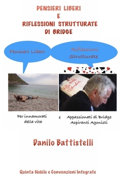 Paperback Pensieri Liberi e Riflessioni Strutturate di Bridge [Italian] Book