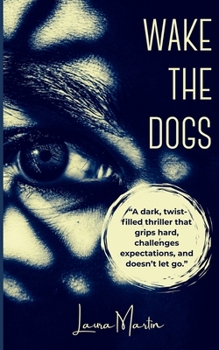 Paperback Wake The Dogs Book