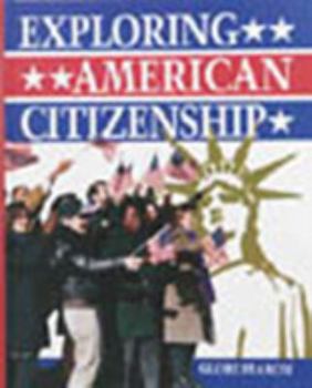 Hardcover Gf Exploring American Citizenship, Se 1995c Book