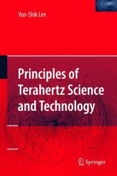 Paperback Principles of Terahertz Science and Technology Book