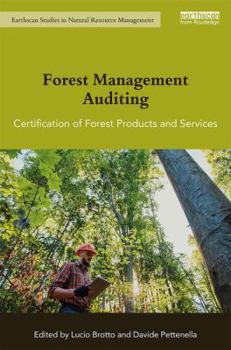 Hardcover Forest Management Auditing: Certification of Forest Products and Services Book