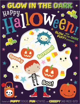 Paperback Glow in the Dark Puffy Stickers Happy Halloween! Book