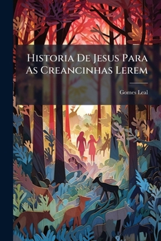 Paperback Historia De Jesus Para As Creancinhas Lerem [Portuguese] Book