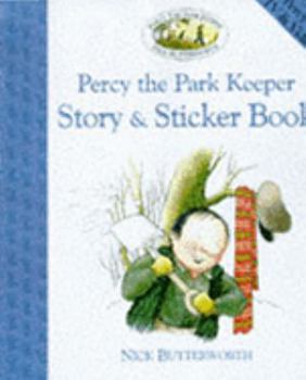 Paperback Percy the Park Keeper: Story and Sticker Book (Percy the Park Keeper) Book