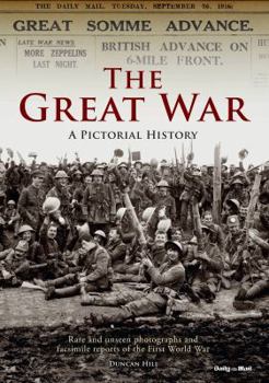 Hardcover The Great War a Pictorial History Book