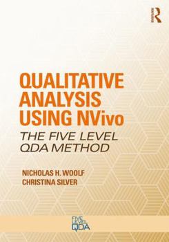 Paperback Qualitative Analysis Using NVivo: The Five-Level QDA(R) Method Book