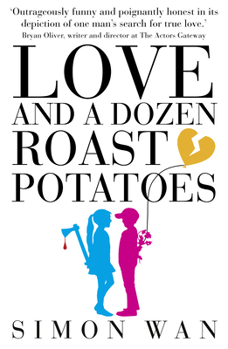 Paperback Love and a Dozen Roast Potatoes Book