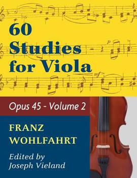 Paperback Wohlfahrt Franz 60 Studies Op. 45: Volume 2 - Viola solo Book