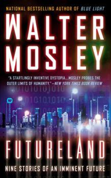 Mass Market Paperback Futureland: Nine Stories of an Imminent Future Book