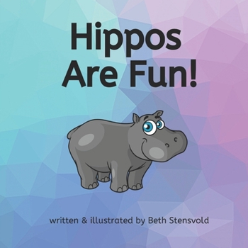 Paperback Hippos Are Fun! Book