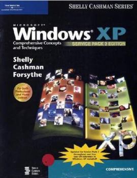 Paperback Microsoft Windows XP: Comprehensive Concepts and Techniques, Service Pack 2 Edition Book