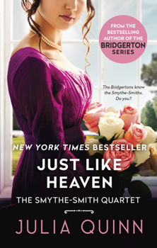 Just Like Heaven - Book #1 of the Smythe-Smith Quartet