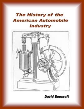 Paperback History of the American Automobile Industry Book