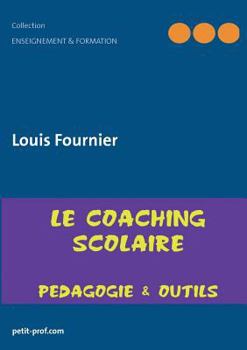 Coaching scolaire Pédagogie et outils