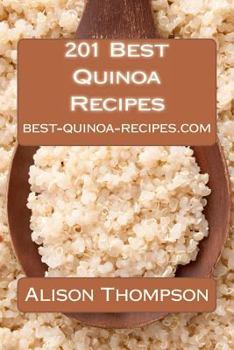 Paperback 201 Best Quinoa Recipes Book