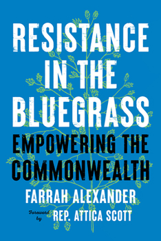 Paperback Resistance in the Bluegrass: Empowering the Commonwealth Book