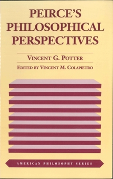 Hardcover Peirce's Philosophical Perspectives Book
