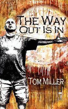 Paperback The Way Out Is in Book