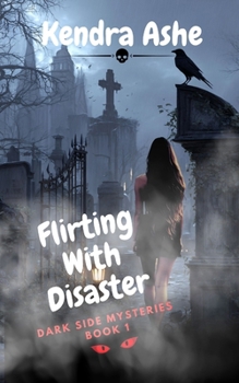 Paperback Flirting With Disaster: A Paranormal Mystery Romance Book