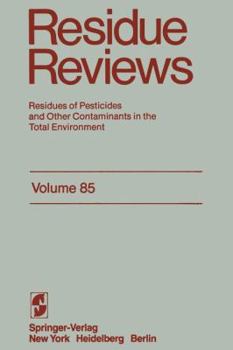 Paperback Residue Reviews: Residues of Pesticides and Other Contaminants in the Total Environment Book