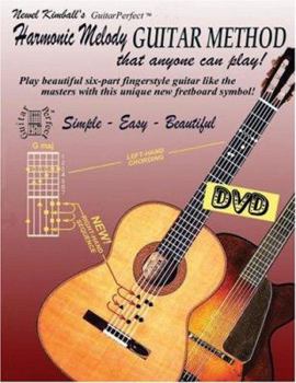 Paperback Harmonic Melody Guitar Method: that anyone can play Book