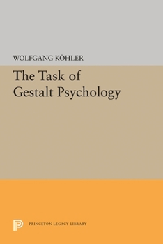 Paperback The Task of Gestalt Psychology Book