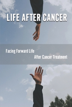 Life After Cancer: Facing Forward Life After Cancer Treatment: Dying Matters Podcast