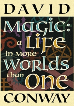 Hardcover Magic: A Life In More Worlds Than One Book