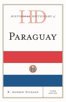 Hardcover Historical Dictionary of Paraguay Book