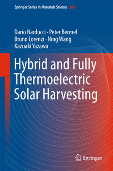 Hardcover Hybrid and Fully Thermoelectric Solar Harvesting Book