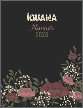 Paperback IGUANA Planner 2020: 2020 Calendar, Daily Weekly Planner with Monthly quick-view/over view with 2020 Planner Book
