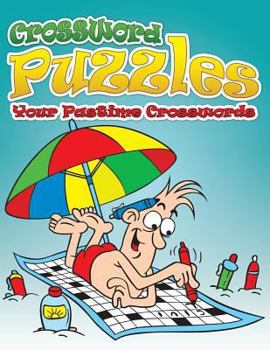 Paperback Crossword Puzzles (Your Pastime Crosswords) Book