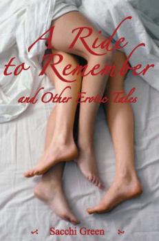 Paperback A Ride to Remember and Other Erotic Tales Book