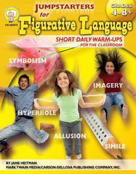 Paperback Jumpstarters for Figurative Language, Grades 4 - 8 Book