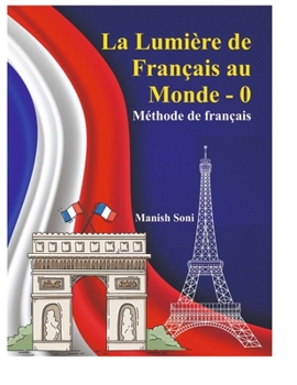 Paperback La Lumière de Français au Monde-0 Book