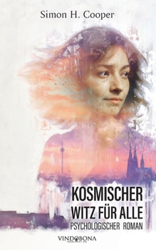 Paperback Kosmischer Witz für alle: Psychologischer Roman [German] Book
