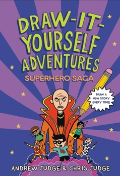 Hardcover Draw-It-Yourself Adventures: Superhero Saga Book