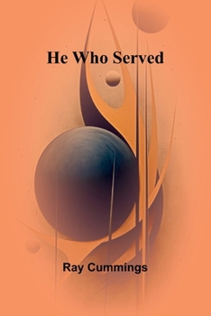 He Who Served