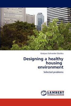 Paperback Designing a Healthy Housing Environment Book