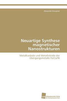 Paperback Neuartige Synthese magnetischer Nanostrukturen [German] Book
